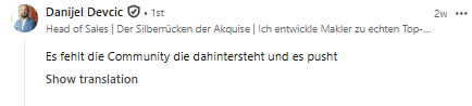 LinkedIn-Kommentar von Danijel Devcic, Head of Sales: Es fehlt die Community, die dahintersteht und pusht.