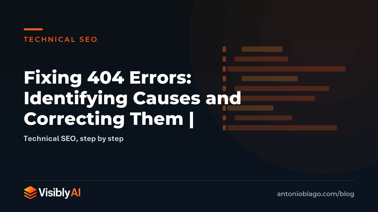 Fixing 404 Errors: Identifying Causes and Correcting Them |