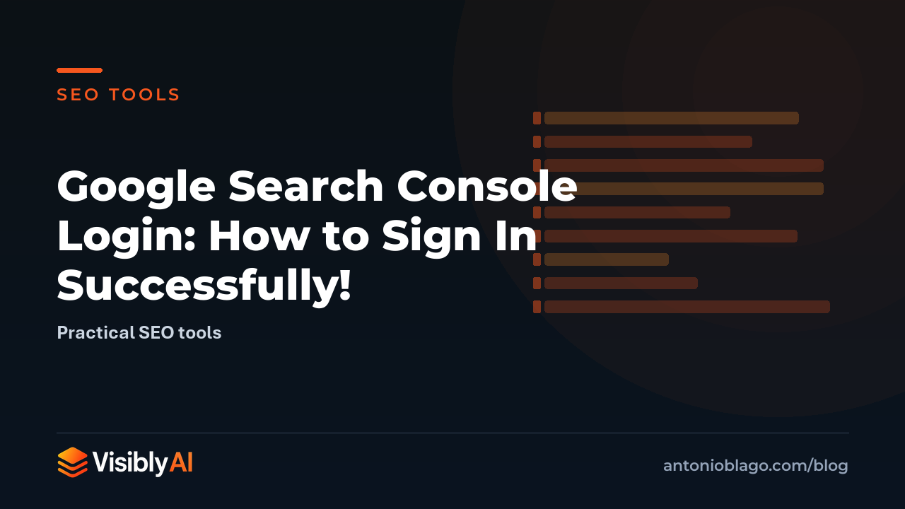 Google Search Console Login: How to Sign In Successfully!