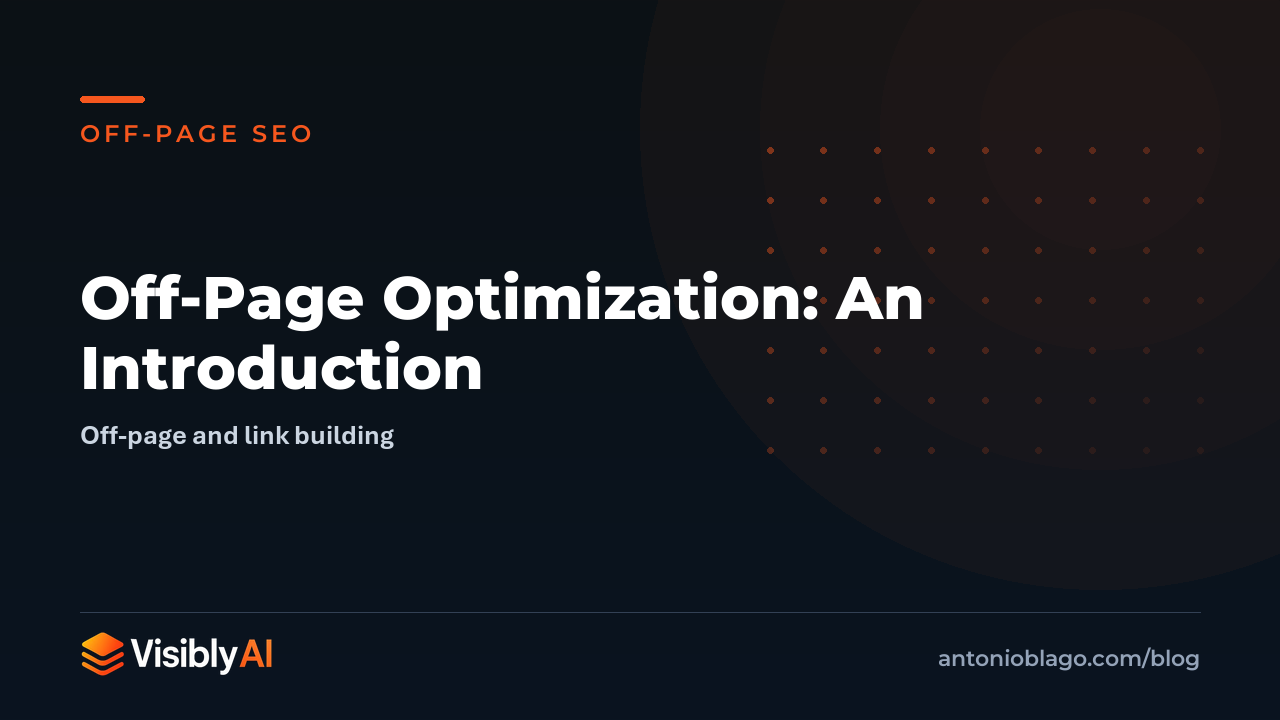 Off-Page Optimization: An Introduction