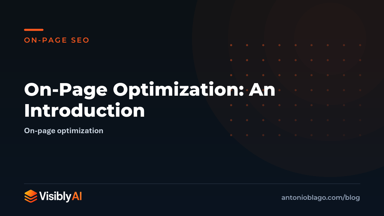 On-Page Optimization: An Introduction