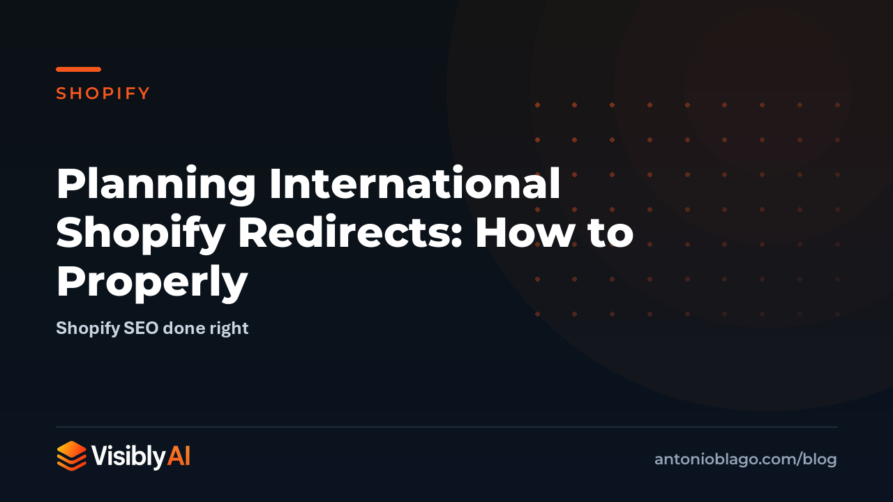 Planning International Shopify Redirects: How to Properly