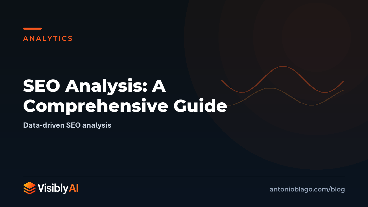 SEO Analysis: A Comprehensive Guide