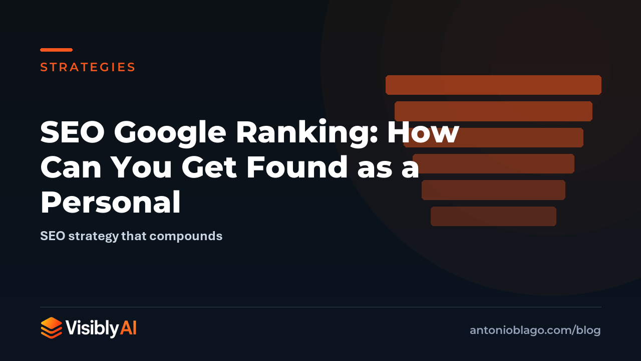 SEO Google Ranking: How Can You Get Found as a Personal