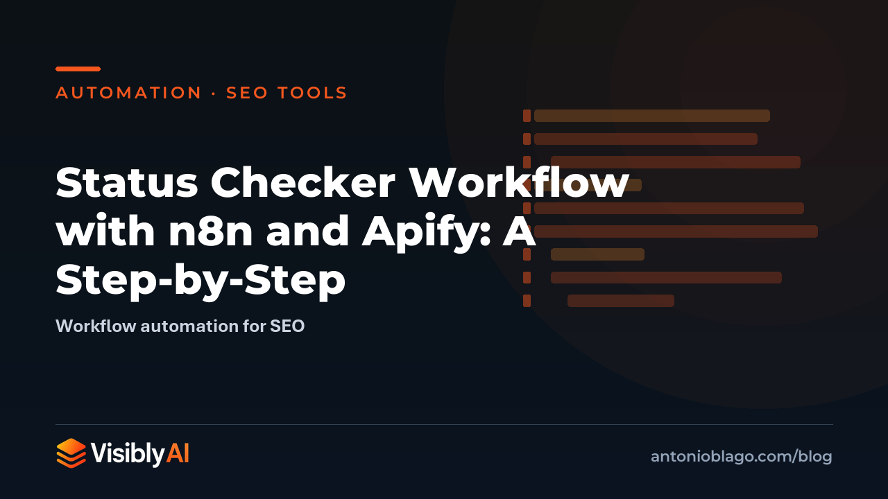 Status Checker Workflow with n8n and Apify: A Step-by-Step