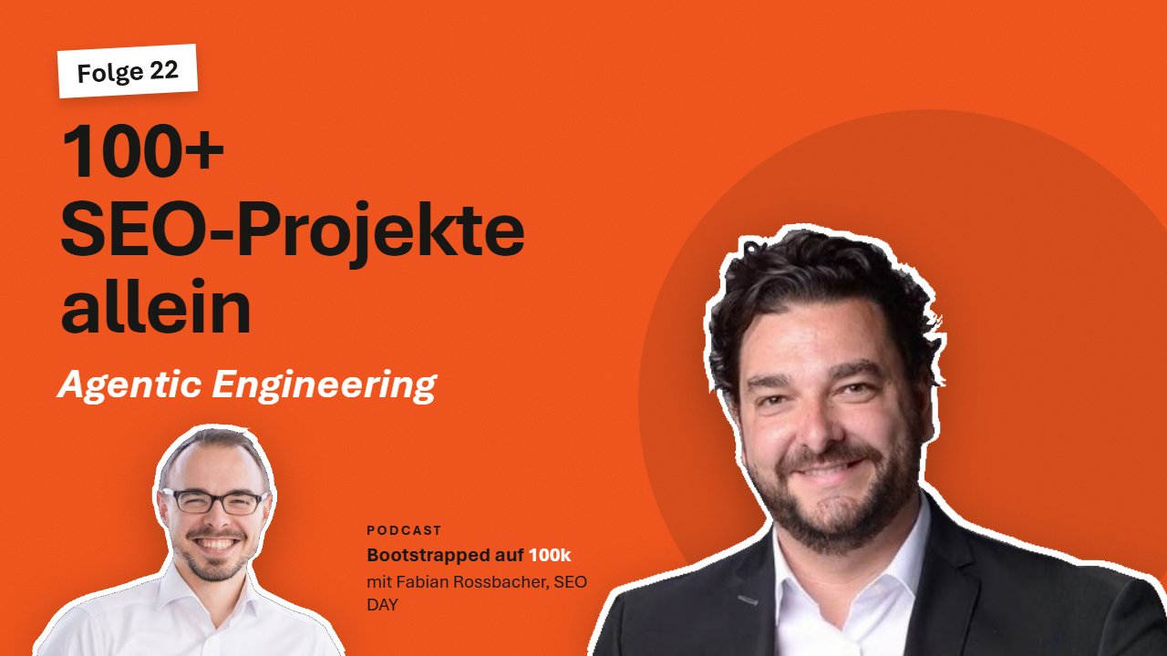 Agentic Engineering: 100+ SEO-Projekte allein mit KI